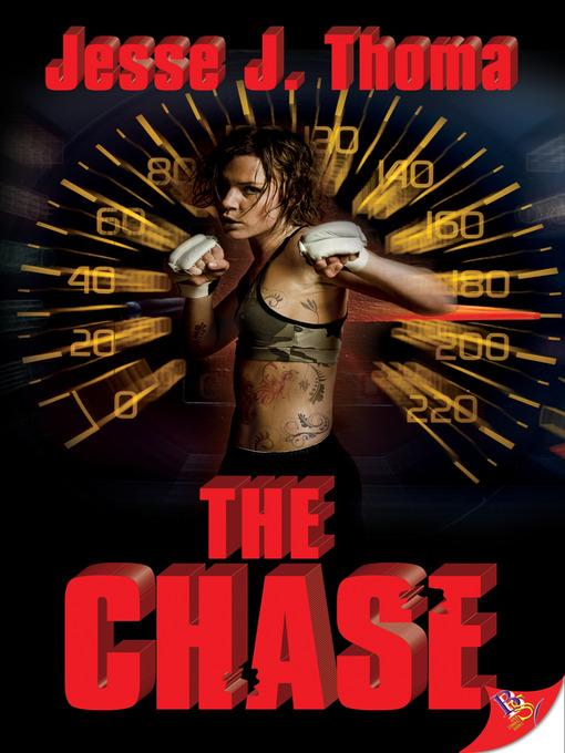 Title details for The Chase by Jesse J. Thoma - Available